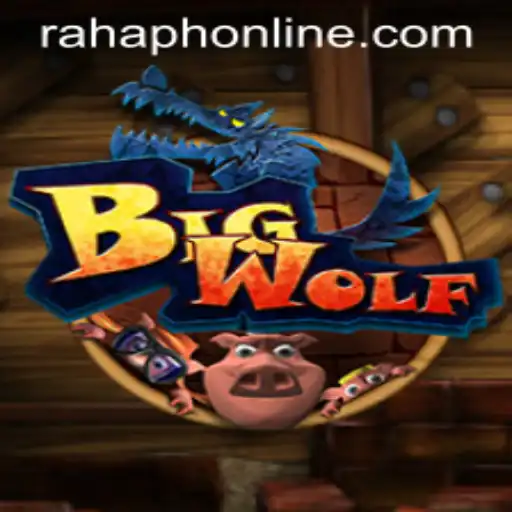 The Epic Adventure of BigWolf: Unleashing the Power of RAHAPH