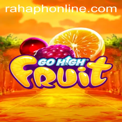 GoHighFruit: A Thrilling Adventure in the World of Fruits